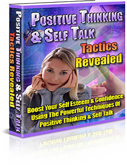Product picture Positive Thinking & Self Talking Tactics Revealed 